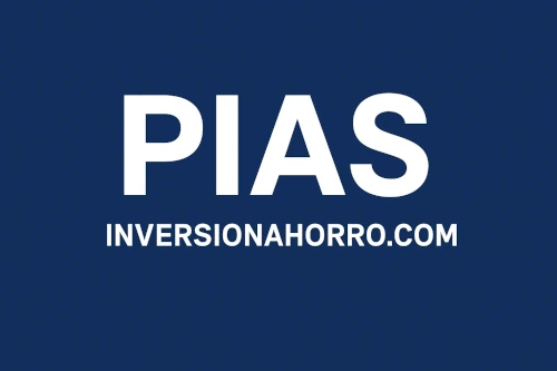 PIAS – Guía completa para invertir con inteligencia en 2025